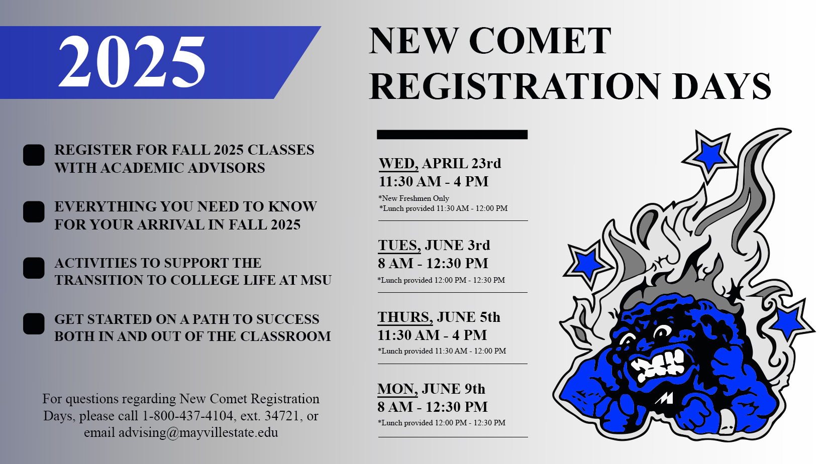 Comet Registration Days